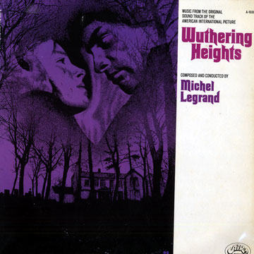 Wuthering Heights - Original Soundtrack,Michel Legrand