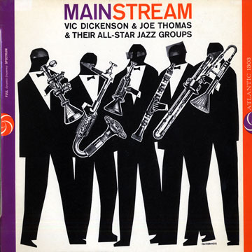Mainstream,Vic Dickenson , Joe Thomas