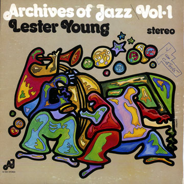Archives of Jazz: Vol.1,Lester Young