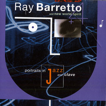 portraits in jazz and clave,Ray Barretto