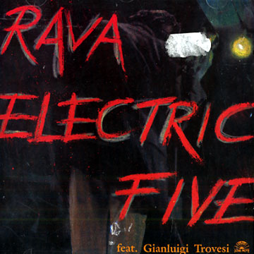 Rava Electric Five,Enrico Rava