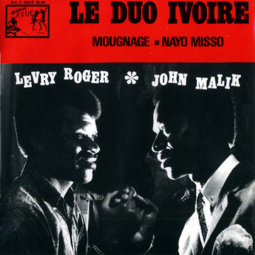 Le duo ivoire vol.2,John Malik , Levry Roger