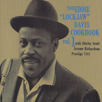 The Eddie 'Lockjaw' Davis Cookbook, vol. 1,Eddie 'lockjaw' Davis