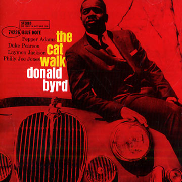 The Cat Walk,Donald Byrd