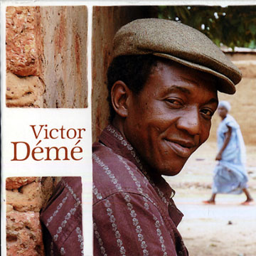 DÉMÉ, VICTOR - victor démé - CD
