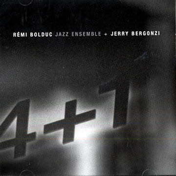 Jazz ensemble + Jerry Bergonzi,Remi Bolduc