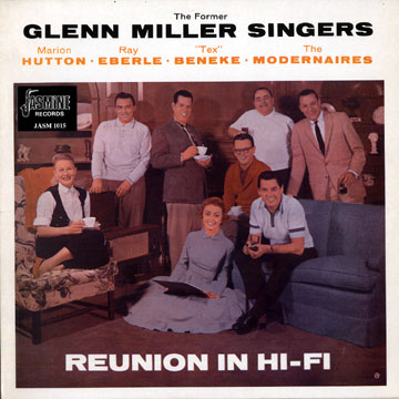 Reunion in Hi-Fi, Glen Miller Singers