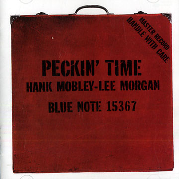 Peckin' Time,Hank Mobley