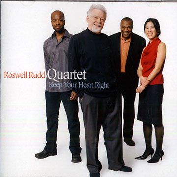 Keep Your Heart Right,Roswell Rudd