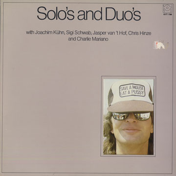 Solo's and duo's,Joachim Kuhn
