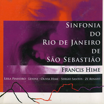 Sinfonia Do Rio De Janeiro De Sao Sebastiao,Francis Hime