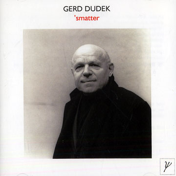 DUDEK, GERD - 'smatter - CD