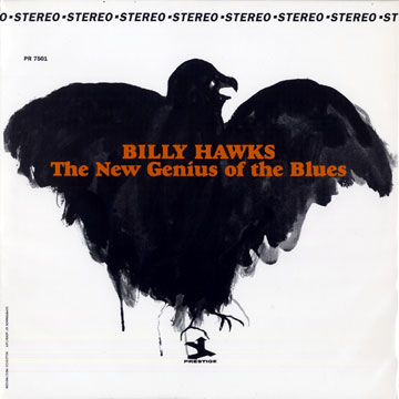 The new genius of the blues,Billy Hawks