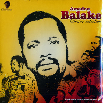 Senor eclectico,Amadou Balake