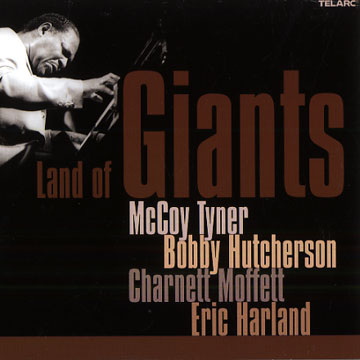 Land of Giants,McCoy Tyner