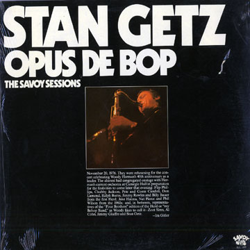 Opus de bop - The Savoy sessions,Stan Getz