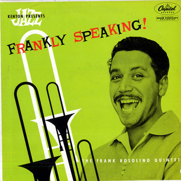Frankly speaking,Frank Rosolino
