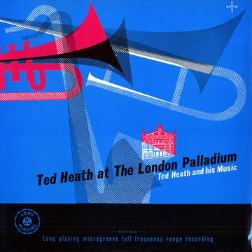 At the London Palladium,Ted Heath