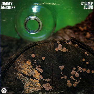 MCGRIFF, JIMMY - Stump Juice. - 33T