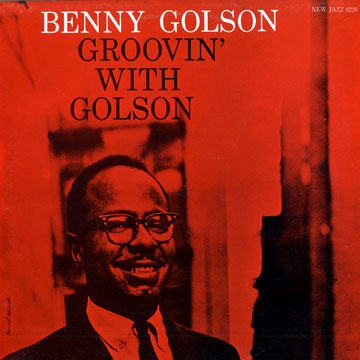 Groovin' with Benny Golson,Benny Golson