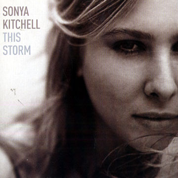 This storm,Sonya Kitchell