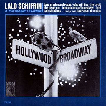 Between Broadway and Hollywood,Lalo Schifrin