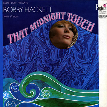 That midnight touch,Bobby Hackett