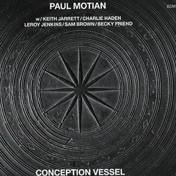 MOTIAN, PAUL - conception vessel - CD