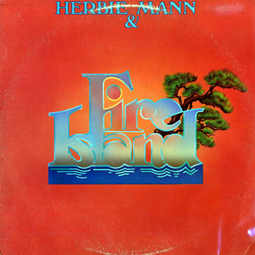 Fire Island,Herbie Mann