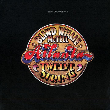 Atlantic twelve string,Blind Willie McTell