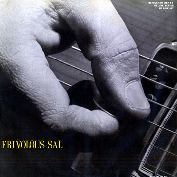 Frivolous Sal,Sal Salvador