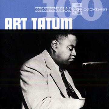 Centennial celebration,Art Tatum