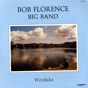 Westlake,Bob Florence