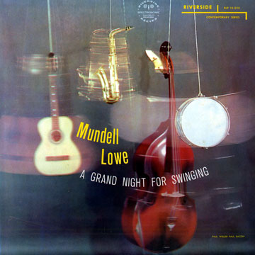 A grand night for swinging,Mundell Lowe