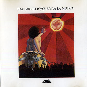 Que Viva La Musica,Ray Barretto