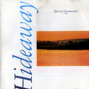 Hideaway,David Sanborn