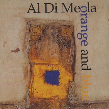Orange and blue,Al Di Meola