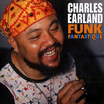 Funk fantastique,Charles Earland