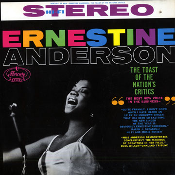 The toast of the nation's critics,Ernestine Anderson