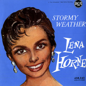 Stormy Weather,Lena Horne