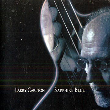 Sapphire blue,Larry Carlton