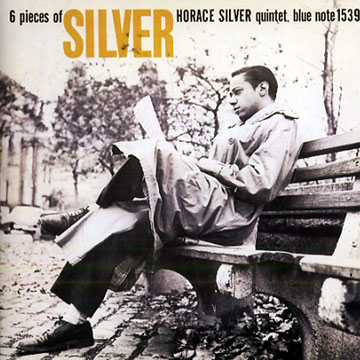 Six pieces of Silver,Horace Silver