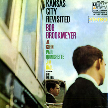 Kansas city revisited,Bob Brookmeyer