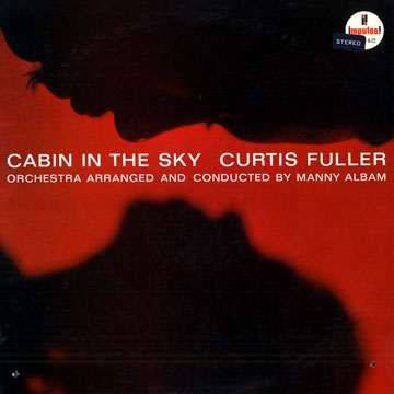 Cabin in the sky,Curtis Fuller