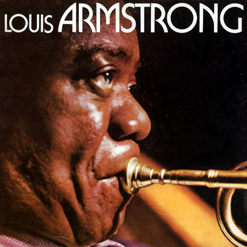 Louis Armstrong,Louis Armstrong