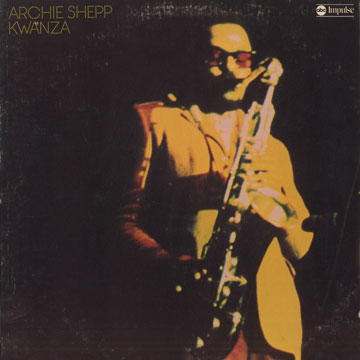 Kwanza,Archie Shepp