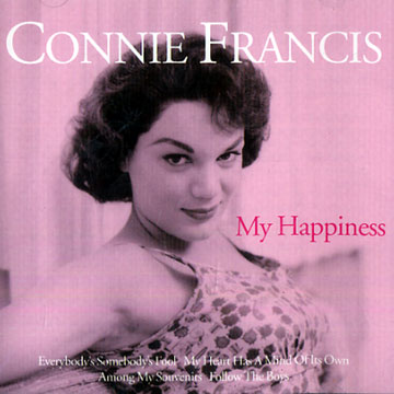My happiness,Connie Francis