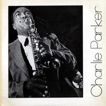 Dance of the infidels,Charlie Parker