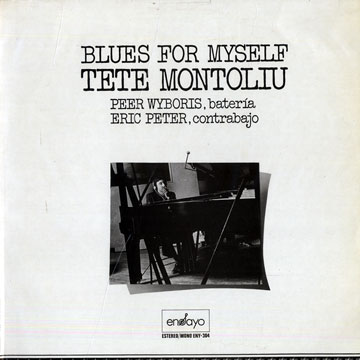 MONTOLIU, TETE - Blues for myself - 33T