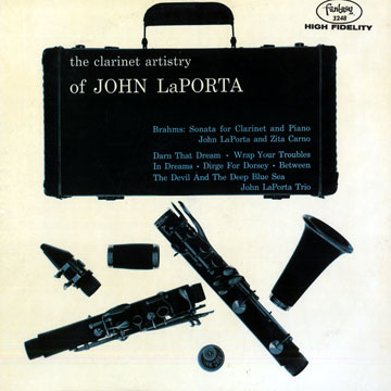 The Clarinet Artistry of John LaPorta,John La Porta